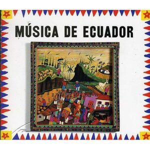 Various Artists - Music From Ecuador   CD